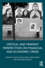 Critical and Feminist Perspectives on Financial and Economic Crises - Book