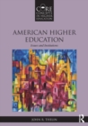 American Higher Education : Issues and Institutions - Book