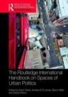 The Routledge Handbook on Spaces of Urban Politics - Book