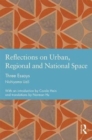 Reflections on Urban, Regional and National Space : Three Essays - Book