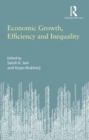 Economic Growth, Efficiency and Inequality - Book