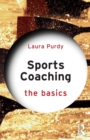 Sports Coaching: The Basics - Book
