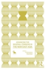 Advancing the Regional Commons in the New East Asia - Book