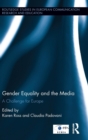 Gender Equality and the Media : A Challenge for Europe - Book