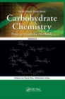 Carbohydrate Chemistry : Proven Synthetic Methods, Volume 3 - Book