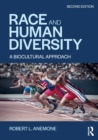 Race and Human Diversity : A Biocultural Approach - Book