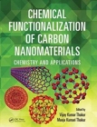 Chemical Functionalization of Carbon Nanomaterials : Chemistry and Applications - Book