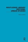 Routledge Library Editions: Urban Studies - Book
