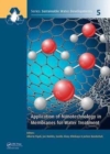Application of Nanotechnology in Membranes for Water Treatment - Book