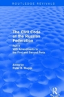Civil Code of the Russian Federation: Pt. 3: With Amendments to the First and Second Parts - Book