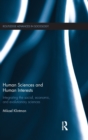 Human Sciences and Human Interests : Integrating the Social, Economic, and Evolutionary Sciences - Book