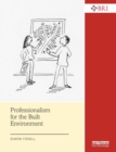 Professionalism for the Built Environment - Book