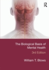 The Biological Basis of Mental Health - Book