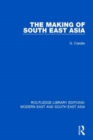 The Making of South East Asia - Book