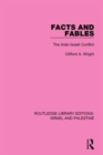 Facts and Fables (RLE Israel and Palestine) : The Arab-Israeli Conflict - Book