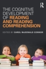 The Cognitive Development of Reading and Reading Comprehension - Book