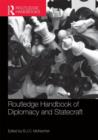 Routledge Handbook of Diplomacy and Statecraft - Book