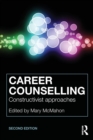 Career Counselling : Constructivist approaches - Book