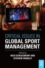 Critical Issues in Global Sport Management - Book