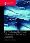 The Routledge Handbook of Translation Studies and Linguistics - Book
