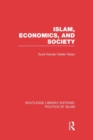 Islam, Economics, and Society - Book