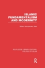 Islamic Fundamentalism and Modernity - Book