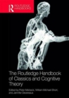 The Routledge Handbook of Classics and Cognitive Theory - Book