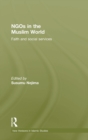 NGOs in the Muslim World : Faith and Social Services - Book
