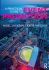 A Practical Guide to Event Promotion - Book