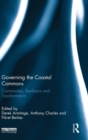 Governing the Coastal Commons : Communities, Resilience and Transformation - Book