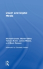 Death and Digital Media - Book