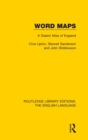 Word Maps : A Dialect Atlas of England - Book