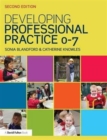 Developing Professional Practice 0-7 - Book