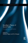 Bourdieu's Theory of Social Fields : Concepts and Applications - Book