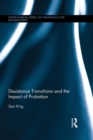 Desistance Transitions and the Impact of Probation - Book
