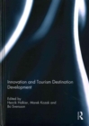 Innovation and Tourism Destination Development - Book