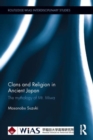 Clans and Religion in Ancient Japan : The mythology of Mt. Miwa - Book