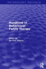 Handbook of Behavioural Family Therapy - Book