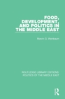 Food, Development, and Politics in the Middle East - Book