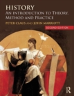 History : An Introduction to Theory, Method and Practice - Book