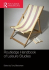 Routledge Handbook of Leisure Studies - Book