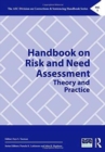 Handbook on Risk and Need Assessment : Theory and Practice - Book