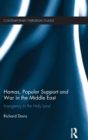 Hamas, Popular Support and War in the Middle East : Insurgency in the Holy Land - Book