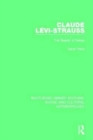 Claude Levi-Strauss : The Bearer of Ashes - Book