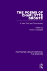 The Poems of Charlotte Bronte : A New Text and Commentary - Book