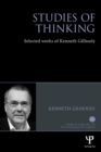 Studies of Thinking : Selected works of Kenneth Gilhooly - Book