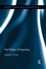 The Politics of Expertise - Book