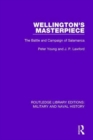 Wellington's Masterpiece : The Battle and Campaign of Salamanca - Book