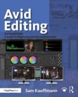 Avid Editing : A Guide for Beginning and Intermediate Users - Book