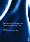 The Education of Children and Young People in State Care - Book